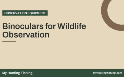 Binoculars for Wildlife Observation