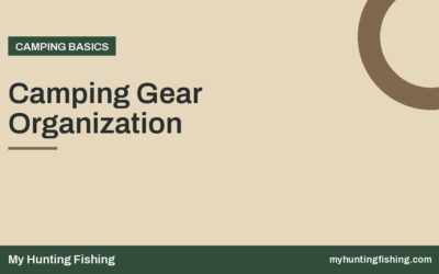 Camping Gear Organization